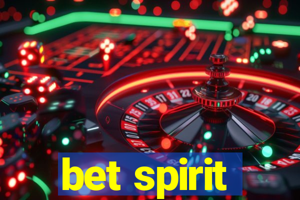 bet spirit